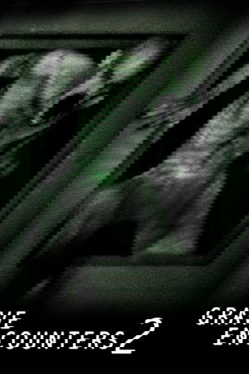 Grave Encounters 2