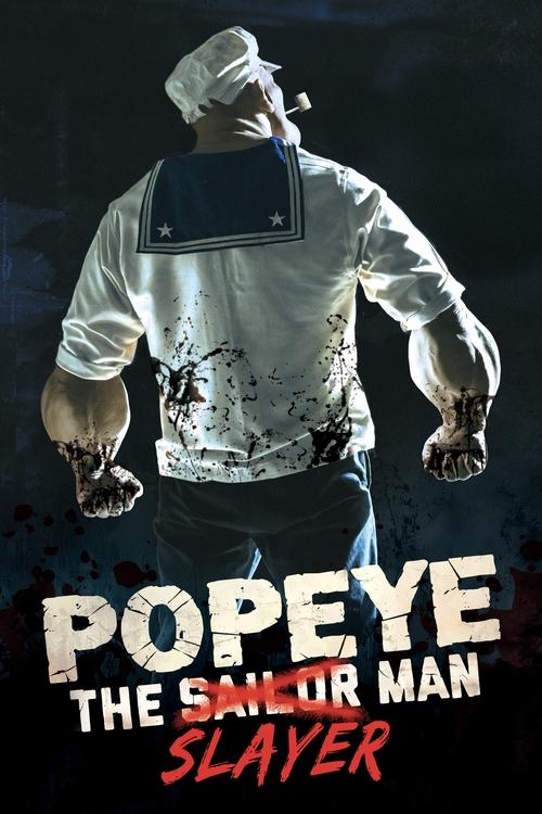 Popeye the Slayer Man (2025) movie poster